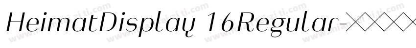 HeimatDisplay 16Regular字体转换